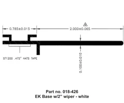 #018-426 – EK Base, w/2″ wiper, 1/2″ x 2-3/4″ x 35′